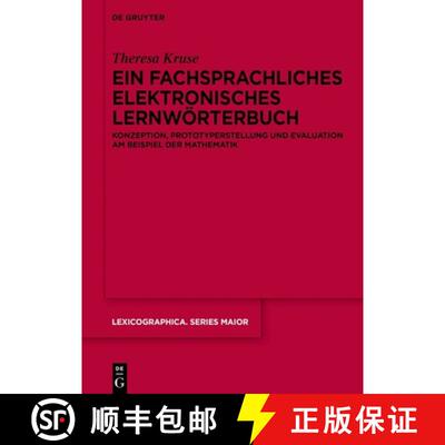 【3-4周达】精装 Ein Fachsprachliches Elektronisches Lernwörterbuch: Konzeption, Prototyperstellung U... [9783111389493]