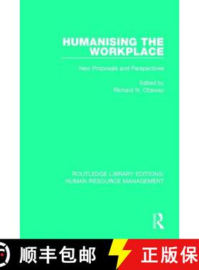 【3-4周达】Humanising the Workplace: New Proposals and Perspectives [9781138288874]
