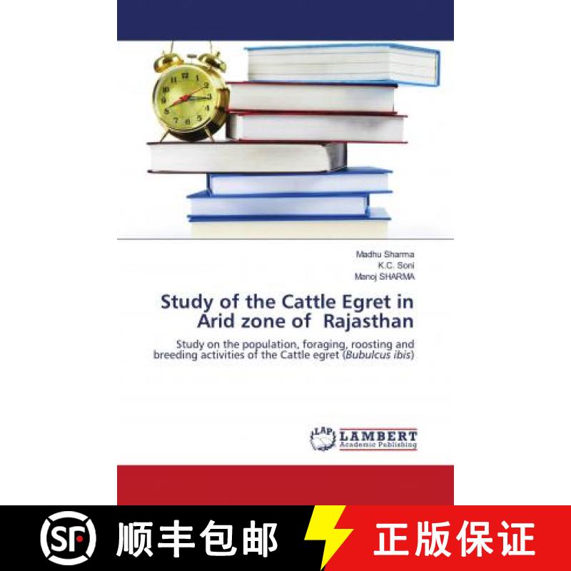 预订 Study of the Cattle Egret in Arid zone of Rajasthan [9786203028508]