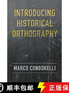 【3-4周达】Introducing Historical Orthography [9781009100731]
