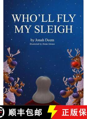 【3-4周达】Who'll Fly My Sleigh [9781739245702]
