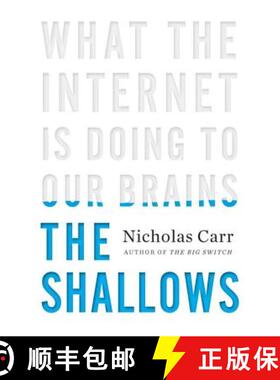 预订 The Shallows: What the Internet Is Doing to Our Brains [9780393072228]