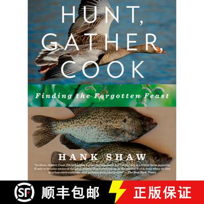 【3-4周达】Hunt, Gather, Cook: Finding the Forgotten Feast: A Cookbook [9781609618902]