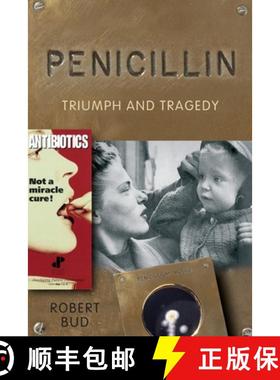 【3-4周达】Penicillin: Triumph and Tragedy [9780199541614]
