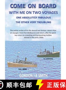 【3-4周达】Come on Board with Me: One Fabulous and One Troubling Voyage [9780648038665]