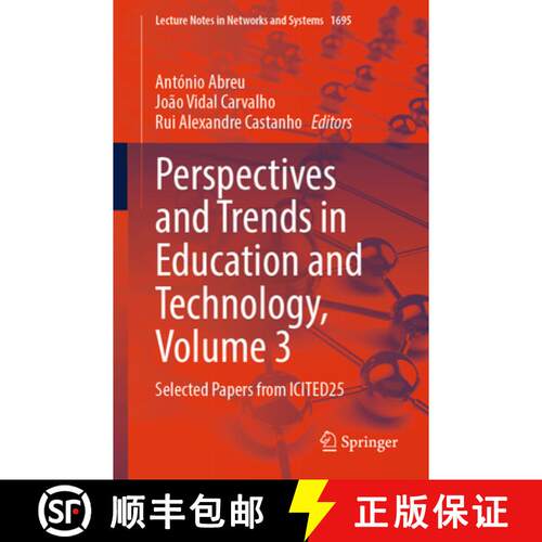 【3-4周达】Perspectives and Trends in Education and Technology, Volume 3: Selected Papers from ICITED25 [9783032090737]