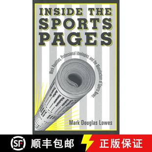 Manufacture 4周达 Sports the Work and Ideologies Inside Professional Routines 9780802043597 S... Pages