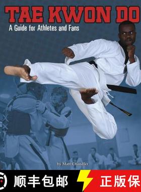 预订 Tae Kwon Do: A Guide for Athletes and Fans [9781543574623]