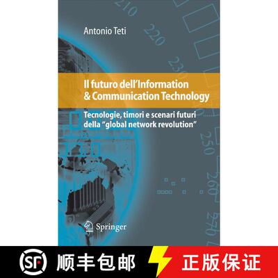 【3-4周达】Il futuro dell'Information & Communication Technology : Tecnologie, timori e scenari futur... [9788847013872]