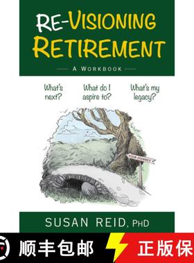 预订 Re-Visioning Retirement: A Workbook [9781998841172]
