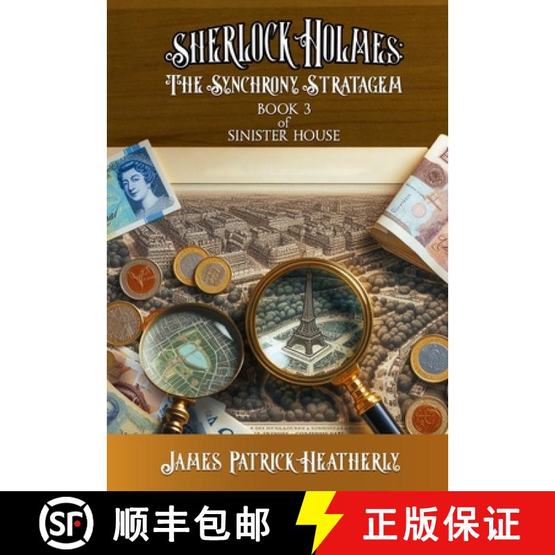 【2-3周达】Sherlock Holmes: The Synchrony Stratagem [9781804244357]