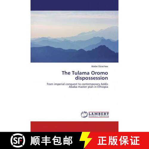 预订 The Tulama Oromo dispossession [9786200550750]