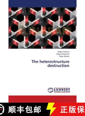 预订 The heterostructure destruction [9783659357244]