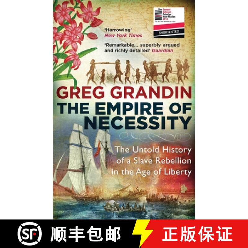 【2-3周达】Empire of Necessity: The Untold History of a Slave Rebellion in the Age of Liberty [9781780746456]