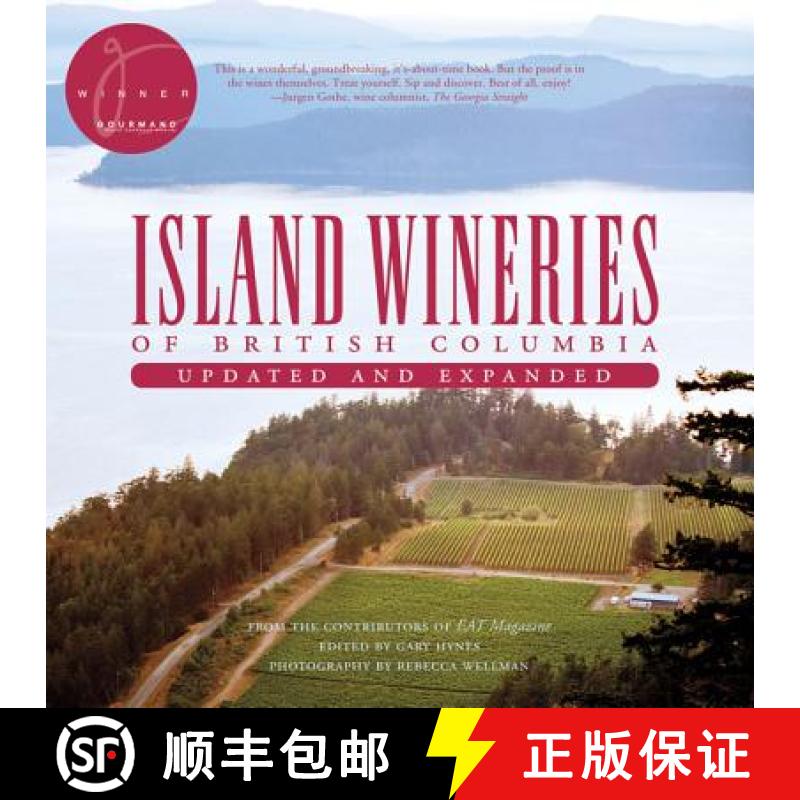【3-4周达】Island Wineries of British Columbia: Updated and Expanded [9781927129975]