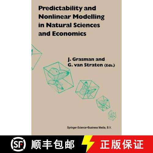 【3-4周达】Predictability and Nonlinear Modelling in Natural Sciences and Economics [9789401044165]