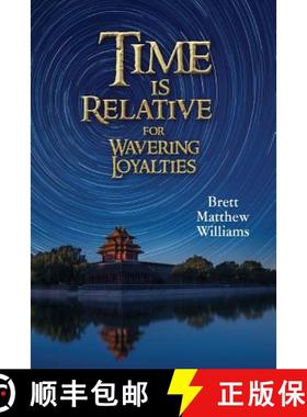 【3-4周达】Time is Relative for Wavering Loyalties [9780692807187]