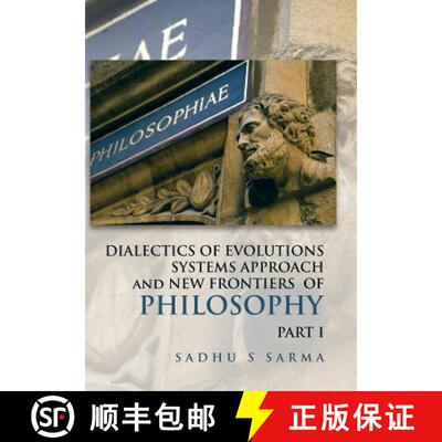 【3-4周达】精装 DIALECTICS OF EVOLUTIONS SYSTEMS APPROACH and NEW FRONTIERS OF PHILOSOPHY [9781482845259]