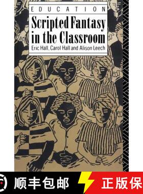 【3-4周达】Scripted Fantasy in the Classroom [9780415048125]