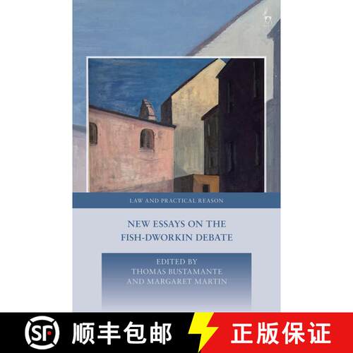 【3-4周达】精装 New Essays on the Fish-Dworkin Debate [9781509961795]