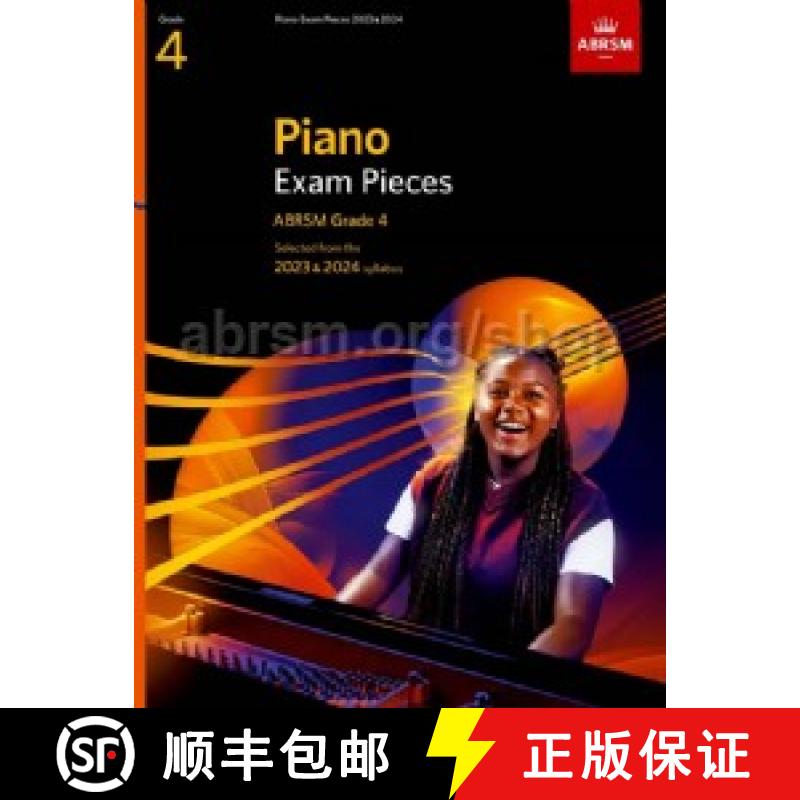 【2-3周达】Piano Exam Pieces 2023 & 2024, ABRSM Grade 4 : Selected from the 2023 & 2024 syllabus [9781786014573]