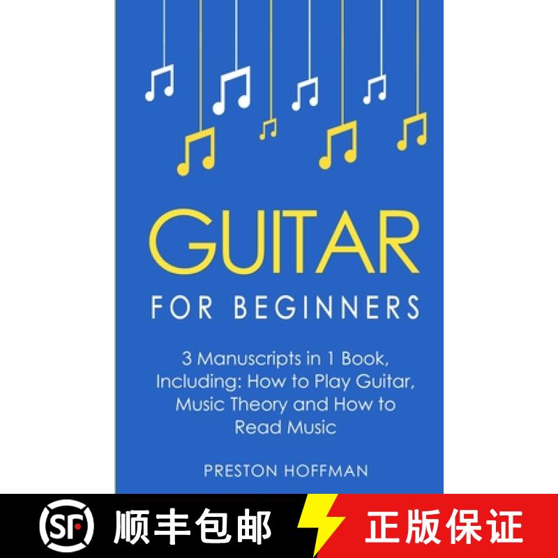 【2-3周达】Guitar for Beginners: Bundle - The Only 3 Books You Need to Learn Guitar Lessons for Begin... [9798330230549]