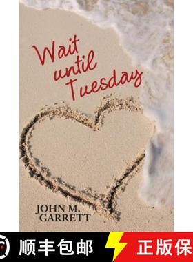 【3-4周达】Wait until Tuesday [9781489711083]