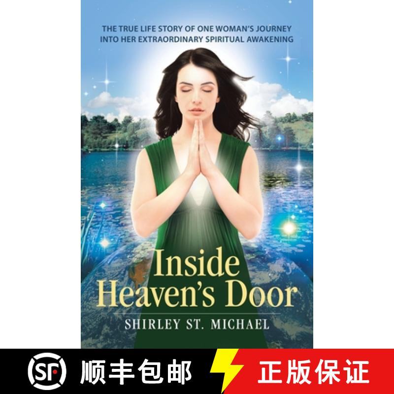 【2-3周达】Inside Heaven's Door: The True Life Story of One Woman's Journey into Her Extraordinary Sp... [9781504358149]