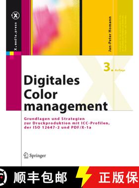 【3-4周达】Digitales Colormanagement (3., vollst. überarb. Aufl. 2007) [9783540209690]