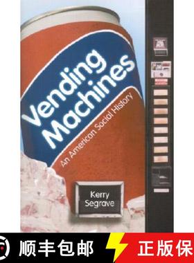 【3-4周达】Vending Machines : An American Social History [9780786413690]
