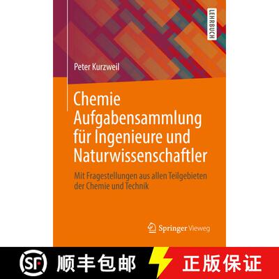 【3-4周达】Chemie Aufgabensammlung für Ingenieure und Naturwissenschaftler: Mit Fragestellungen aus ... [9783658010010]