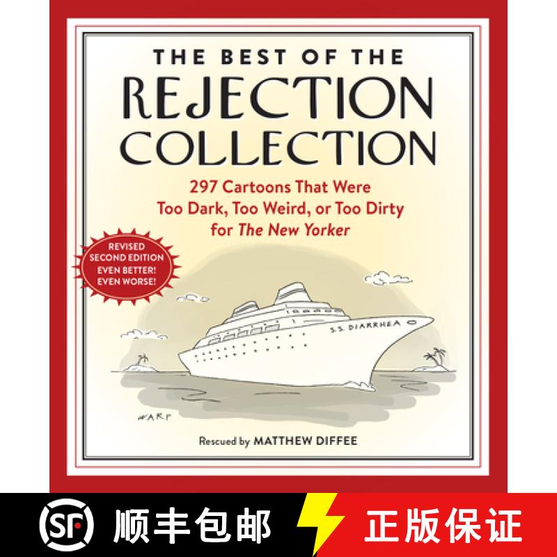 【3-4周达】The Best of the Rejection Collection: 307 Cartoons That Were Too Dark, Too Weird, or Too N... [9781523512393]