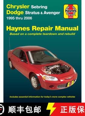 【3-4周达】Chrysler Sebring, Dodge Stratus & Avenger 1995 Thru 2006 Haynes Repair Manual [9781620920015]
