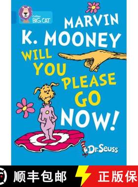 【3-4周达】Marvin K. Mooney Will You Please Go Now!: Band 04/Blue [9780008320812]