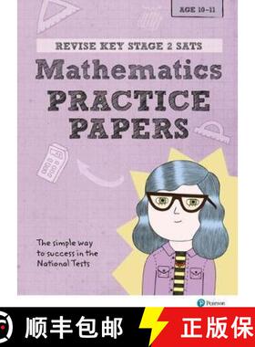 【3-4周达】Pearson REVISE Key Stage 2 SATs Maths Revision Practice Papers for the 2023 and 2024 exams... [9781292146249]