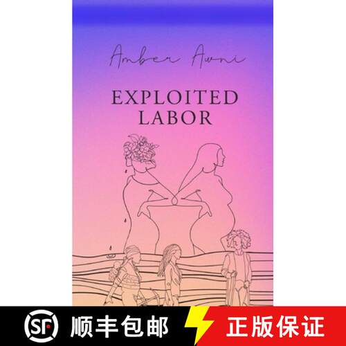 【3-4周达】exploited labor [9798218340322]