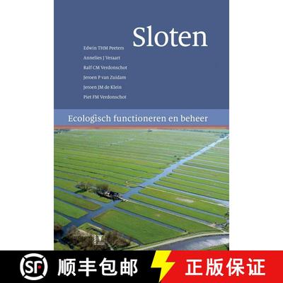 【3-4周达】Sloten: Ecologisch Functioneren en Beheer [Ditches: Ecological Functioning and Management] [9789050115094]