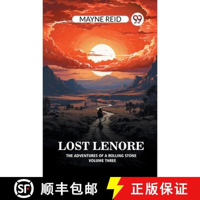 【3-4周达】Lost LenoreThe Adventures of a Rolling Stone Volume Three (Edition2024) [9789363059573]