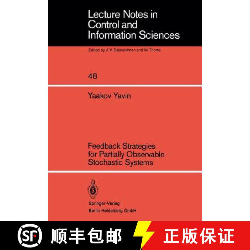 【3-4周达】Feedback Strategies for Partially Observable Stochastic Systems [9783540122081]