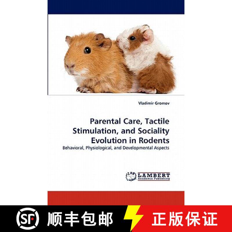 预订 Parental Care, Tactile Stimulation, and Sociality Evolution in Rodents [9783844382501] - 实物图