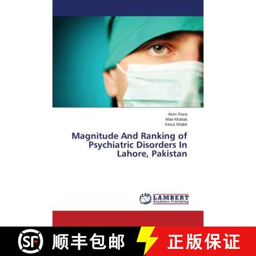 预订 Magnitude And Ranking of Psychiatric Disorders In Lahore, Pakistan [9783659507526]