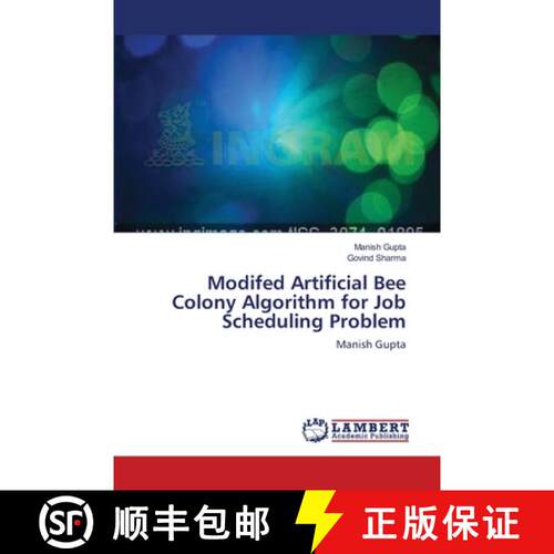 预订 Modifed Artificial Bee Colony Algorithm for Job Scheduling Problem [9783659120268]