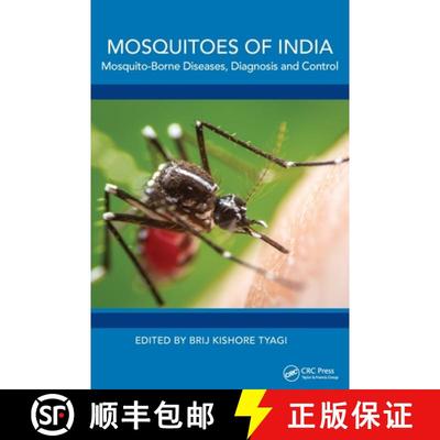 【3-4周达】Mosquitoes of India: Mosquito-Borne Diseases, Diagnosis and Control [9781032354620]