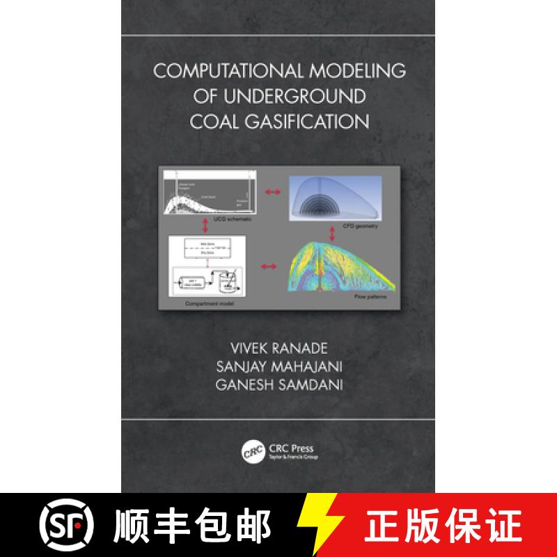 【3-4周达】Computational Modeling of Underground Coal Gasification [9781138091597]