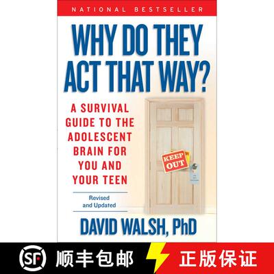 【3-4周达】Why Do They Act That Way? - Revised and Updated: A Survival Guide to the Adolescent Brain ... [9781476755571]