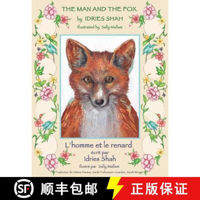 【3-4周达】The Man and the Fox -- L'homme et le renard: English-French Edition [9781946270344]
