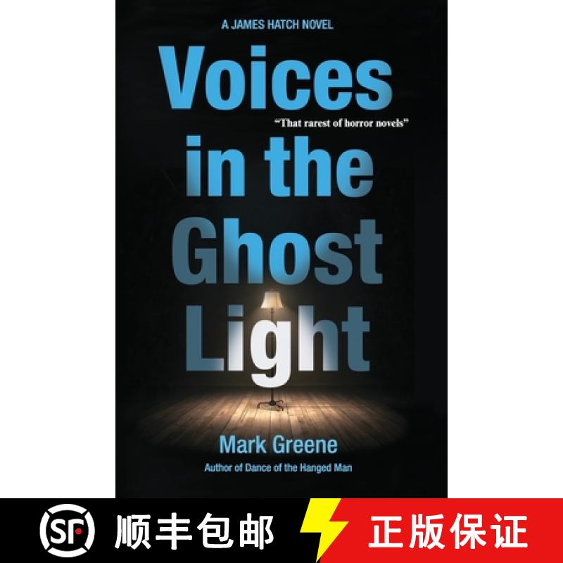 【2-3周达】Voices in the Ghost Light: A James Hatch Novel [9798987024638]