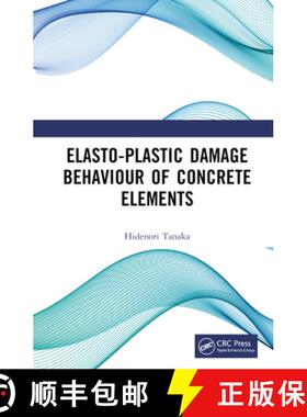 【3-4周达】Elasto-Plastic Damage Behaviour of Concrete Elements [9781032256160]