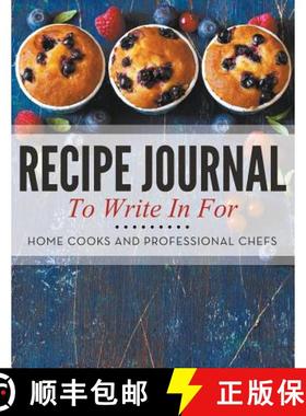 【3-4周达】Recipe Journal To Write In For Home Cooks and Professional Chefs [9781681458335]