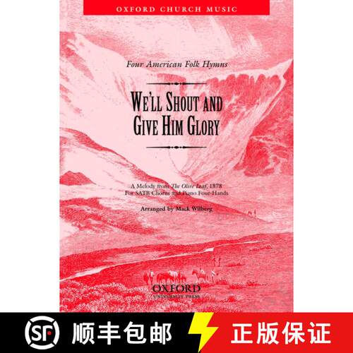 【3-4周达】We'll shout and give him glory: No. 3 of 'Four American Folk Hymns' (SATB vocal score) [9780193860582]